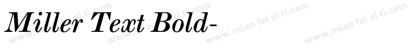 Miller Text Bold字体转换